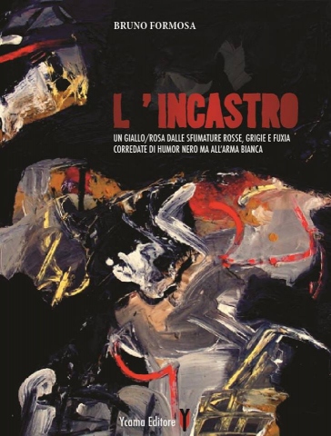 Realtà e finzione ne "L'Incastro" di Bruno Formosa