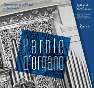 Siracusa, concerto d'organo in Cattedrale