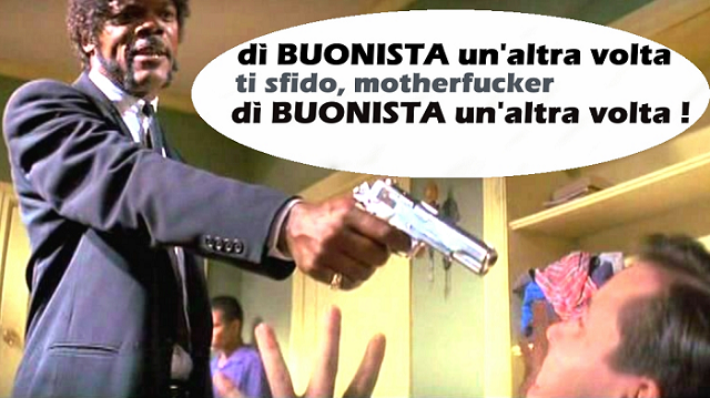 “BUONISTA” ed altri epiteti