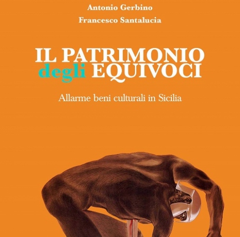 Siracusa, Il patrimonio degli equivoci: domani la presentazione