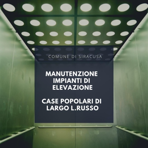 Siracusa, sì a manutenzione agli ascensori delle case popolari di Largo L. Russo