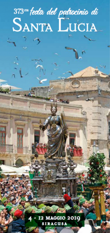 Siracusa, dal 4 al 12 maggio la Festa del Patrocinio di Santa Lucia